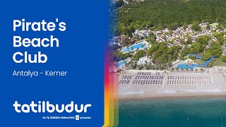 Pirate's Beach Club - TatilBudur