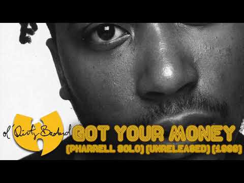Ol' Dirty Bastard - Got Your Money (Pharrell Version) (Unreleased (1999)