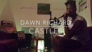 Dawn Richard - Castles