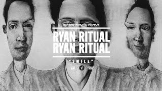 Musik-Video-Miniaturansicht zu Smile Songtext von Ryan Ritual