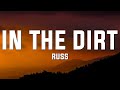 Russ In The Dirt Lyrics