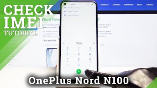 How to Check IMEI Number in OnePlus Nord N100 – Locate Serial Number