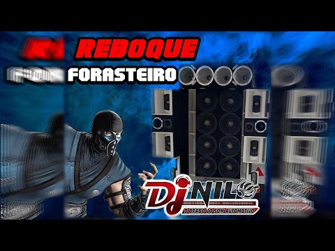 ELETRO FUNK 2023 DJ NILO REBOQUE FORASTEIRO @djnilo @reidosmega @reliquiaautomotivacds