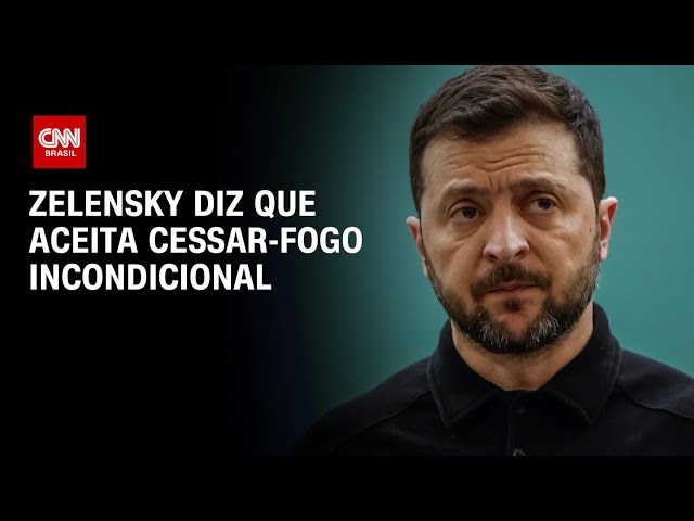 Cessar-fogo na Ucrânia: Zelensky diz que aceita trégua incondicional | CNN PRIME TIME