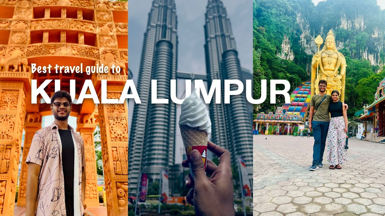 Ultimate Kuala Lumpur Travel Guide: Discover Hidden Gems & Budget Secrets!
