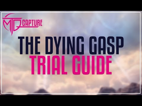 The Dying Gasp Trial Guide - FFXIV