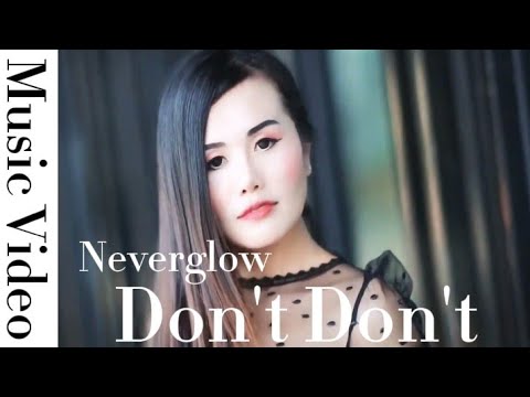 Neverglow(LisYas) - Don't Don't (Txhob Quav Ntsej 2.1)