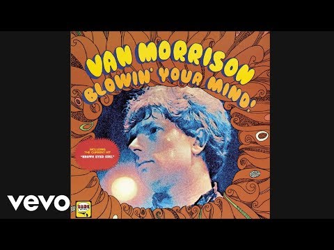 Song: Van Morrison - Brown Eyed Girl