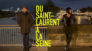 Du Saint-Laurent à la Seine