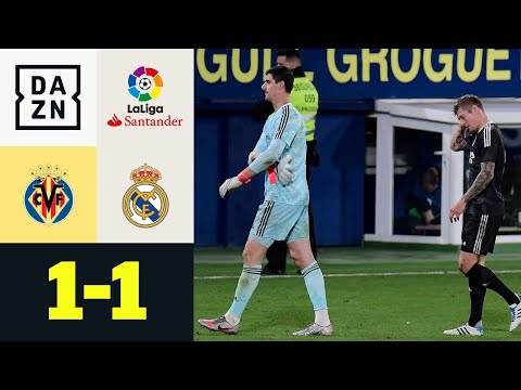 Courtois zu spät, Real zu harmlos: FC Villarreal – Real Madrid 1:1 | LaLiga | DAZN Highlights