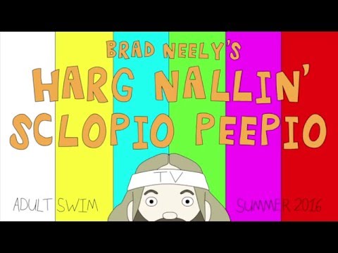 BRAD NEELY'S HARG NALLIN' SCLOPIO PEEPIO TEASER 1