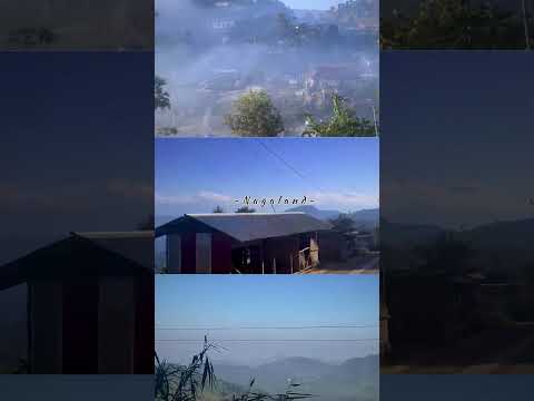 Mon district Nagaland Northeast India 🇮🇳 #northeast #travel #nature