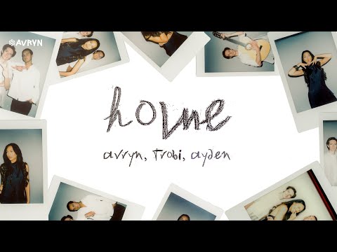 AVRYN, Trobi - Home (feat. Ayden)