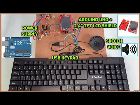 Arduino Uno + 2.4” TFT LCD Shield + PS2⌨️Keyboard + Speech🗣️ (Voice📣)