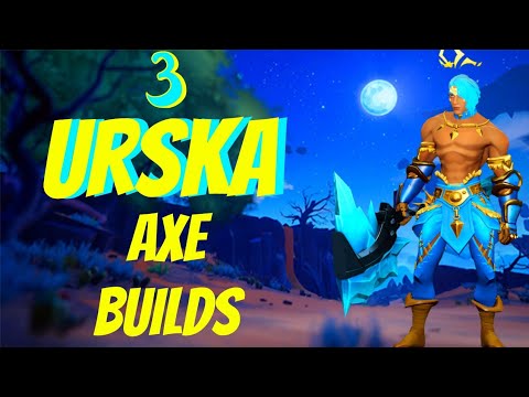 Dauntless 3 Strong Urska Axe Builds! Catalyst-Iceborne and more!