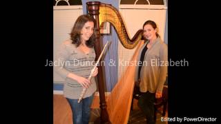 Jaclyn Duncan & Kristen Elizabeth Flute and Harp Duo Butterfly Waltz Cover