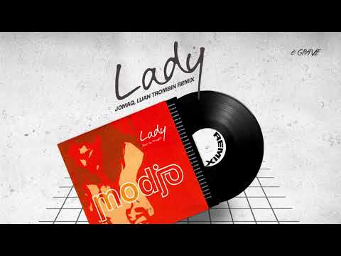 Modjo - Lady (JOMAQ, Luan Trombin Remix)