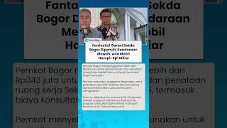 Garasi Penuh Mobil Mewah, Anggaran Ratusan Juta untuk Mempercantik Ruang Kerja Sekda Bogor Disorot