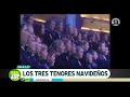 Los tres tenores en Navidad | Bienvenidos