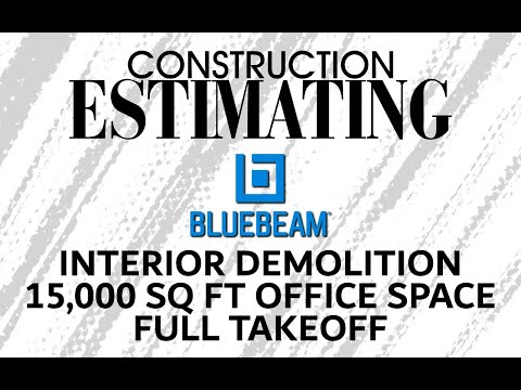 Interior Selective Demolition Takeoff in Bluebeam Revu Full Project 15,000 Sq Ft Office Renovation