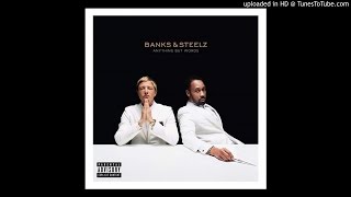 Banks &amp; Steelz - Giant