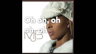 Mary J Blige - We Ride Lyrics