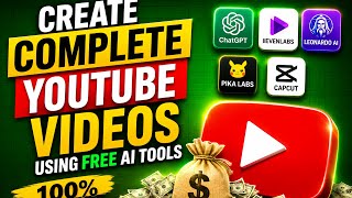 HOW TO CREATE A COMPLETE YOUTUBE VIDEO USING FREE AI TOOLS (2026)