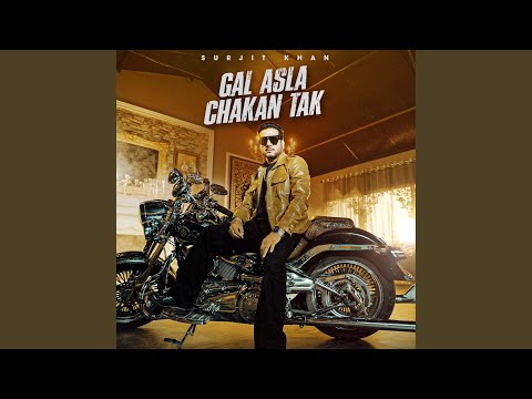 Gal Asla Chakan Tak — watch video