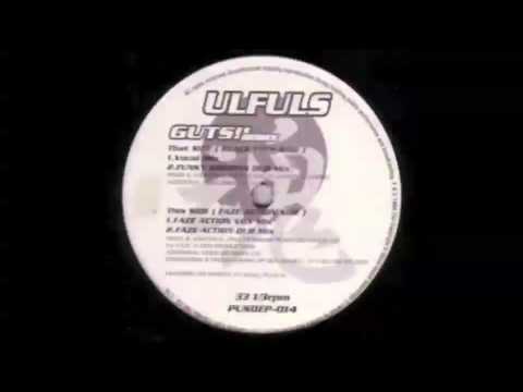 Ulfuls (Guts...Faze Action Vox Mix) 1996