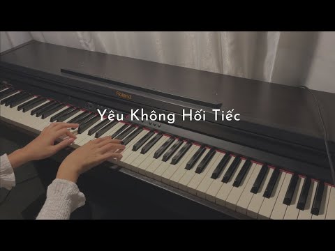 Yêu Không Hối Tiếc - Phạm Quỳnh Anh | Yuriko Piano cover