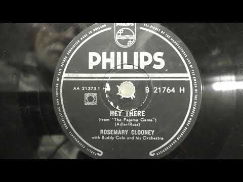 Rosemary Clooney: Hey there. (1954).