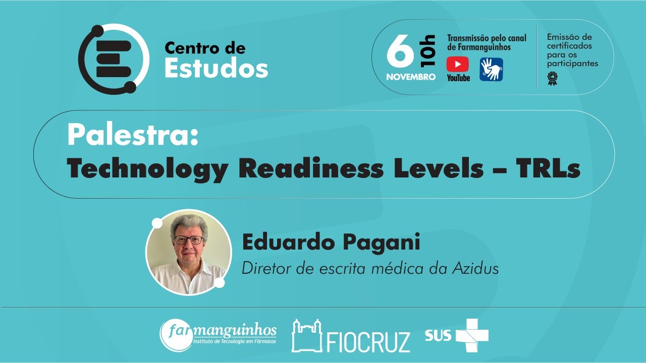 Centro de Estudos: Technology Readiness Levels - TRLs