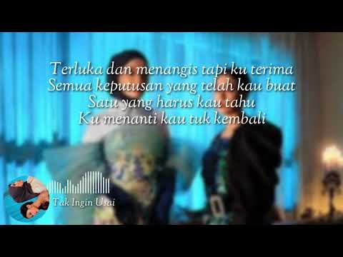 Keisya Levronka, Nabila Razali - Tak Ingin Usai (lyrics)