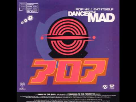 Video thumbnail for Dance Of The Mad (7" Version)