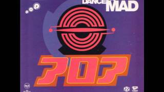 Pop Will Eat Itself - Dance Of The Mad (7'' Mix)