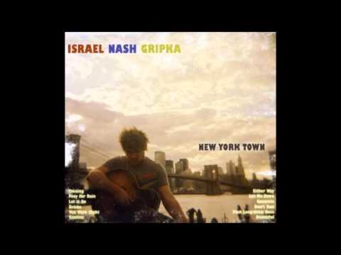 Israel Nash Gripka - Either Way