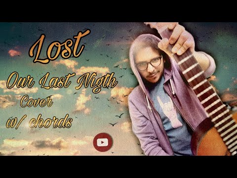 Lost - Our Last Night