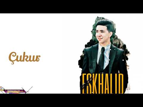 Eskhalid - Çukur