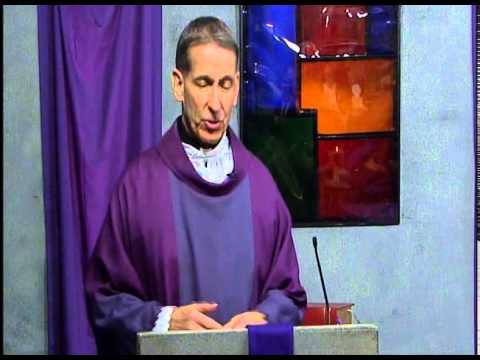 TV Mass Homily 2014 03 30