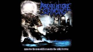 A Breath Before Surfacing - Death Is Swallowed In Victory (2008) FULL ALBUM