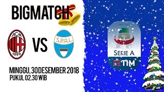 Jadwal Pertandingan dan Cara Nonton Streaming AC Milan VS SPAL di HP via MAXStream beIN Sports