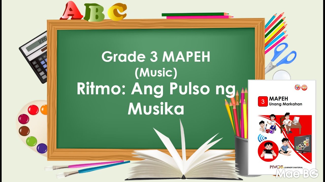 RITMO: ANG PULSO NG MUSIKA | GRADE 3 MAPEH (MUSIC)