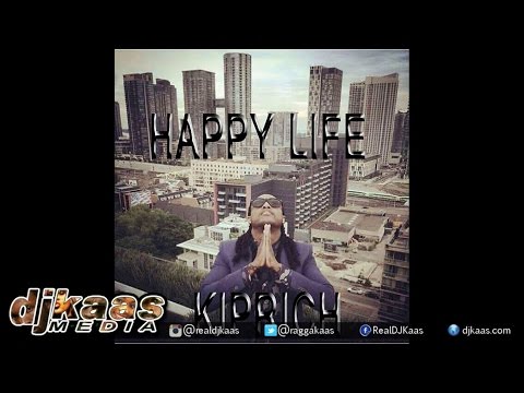 Kiprich - Happy Life ▶Out A Road Records ▶Reggae ▶Dancehall 2015