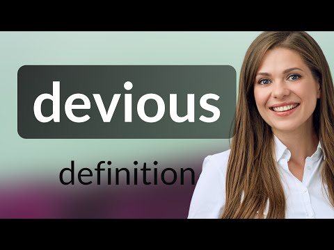 Devious — DEVIOUS meaning