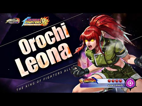 [KOF ALLSTAR] New UE Fighters ['98 UM Orochi Leona]