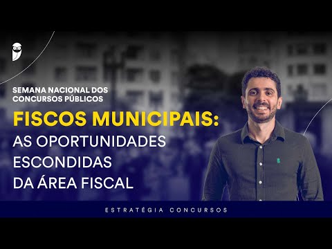 Fiscos Municipais: As oportunidades escondidas da Área Fiscal