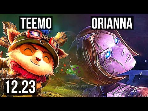 TEEMO vs ORIANNA (TOP) | 12/2/3, 500+ games, Godlike, 800K mastery | EUW Diamond | 12.23