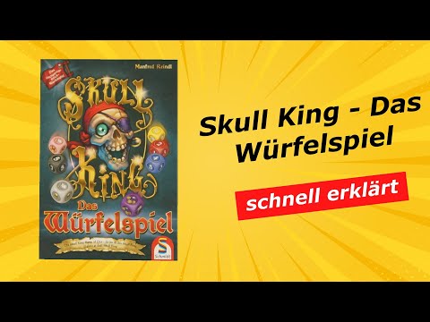 Skull King - Das Würfelspiel - kurze knackige Anleitung