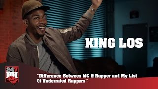 King Los - Underrated MCs Are Canibus, Big L, And Andre 3000 (247HH Exclusive)