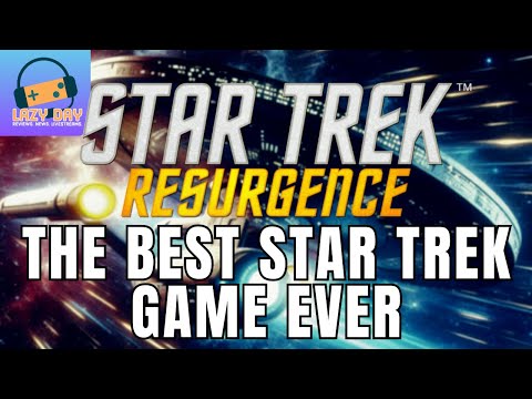 The Best Star Trek Game Ever - Star Trek: Resurgence - Lazy Day Reviews